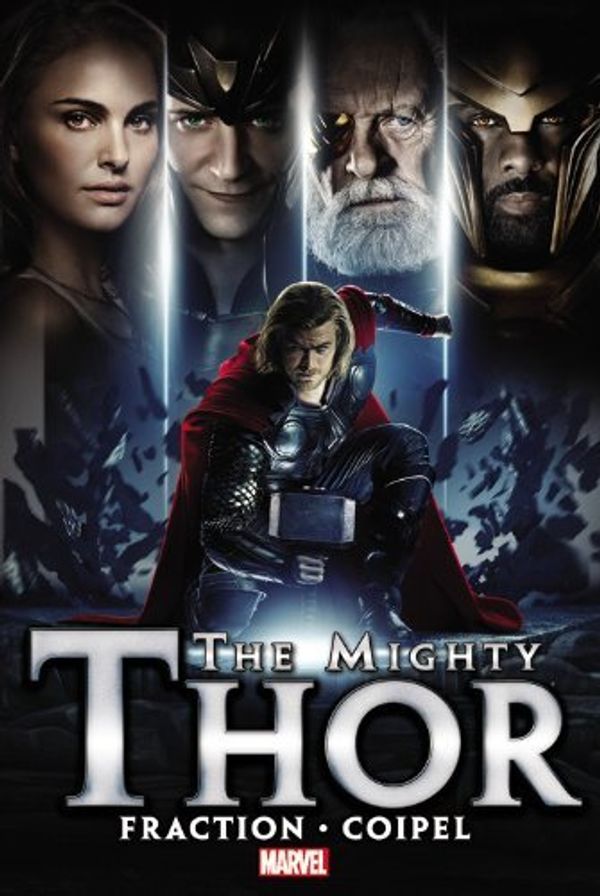 Cover Art for 8601410402778, By Matt Fraction Mighty Thor, The Volume 1 (Thor (Marvel Hardcover)) [Hardcover] by Matt Fraction