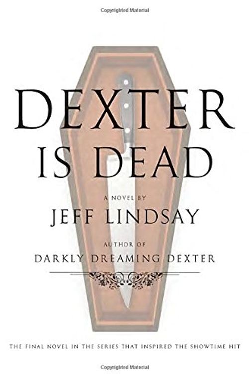 Cover Art for 9781628996456, Dexter Is Dead by Jeff Lindsay