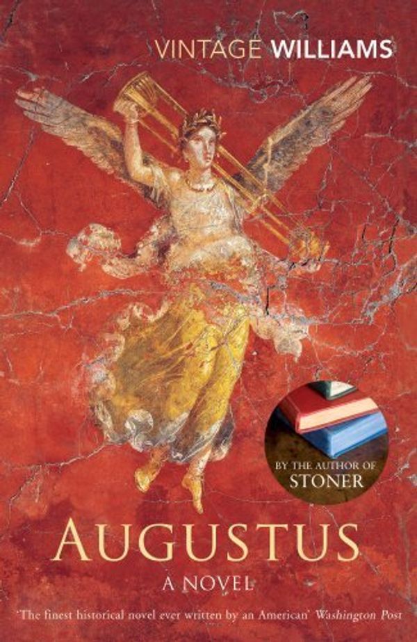 Cover Art for B017PO2JF2, Augustus: A Novel by John Williams (2003-02-06) by John Williams;