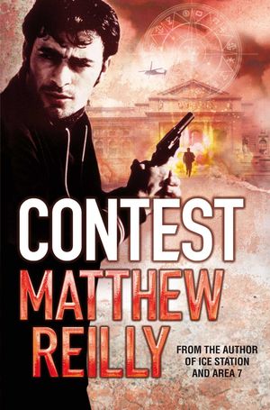 Cover Art for 9780330513425, Contest by Matthew Reilly