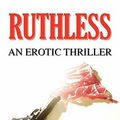 Cover Art for 9780557530533, Ruthless by Robert Dark