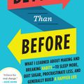 Cover Art for 9780385348638, Better Than Before by Gretchen Rubin