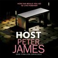 Cover Art for 9781409181774, Host by Peter James