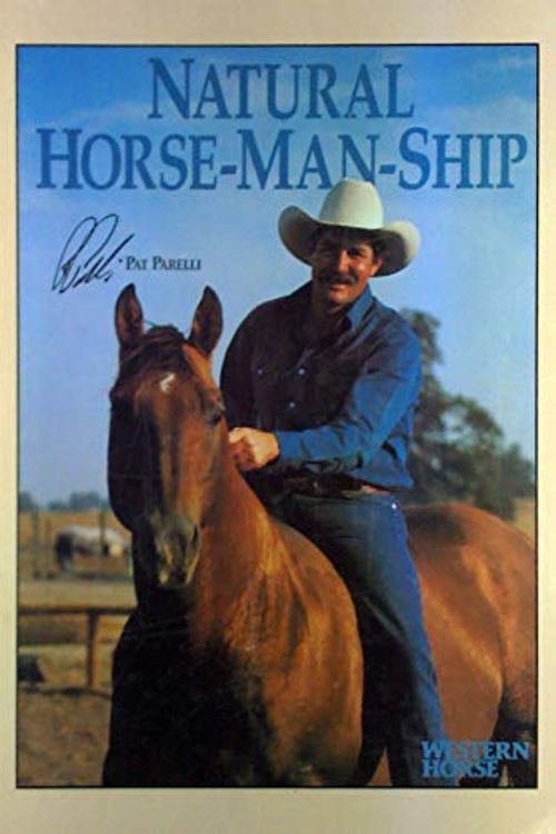 Cover Art for 9783891180938, Natural Horse-Man-Ship by Pat Parelli, Kathy Kadash