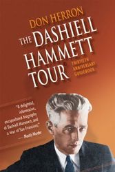 Cover Art for 9780982565087, Dashiell Hammett Tour by Don Herron