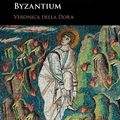 Cover Art for 9781316494608, Landscape, Nature, and the Sacred in Byzantium by Veronica della Dora