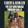 Cover Art for 9780399131035, The Cat Who Walks Through Walls by Robert A. Heinlein