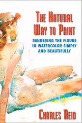Cover Art for 9780823031580, The Natural Way to Paint by Charles Reid