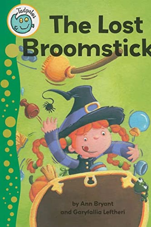 Cover Art for 9780778705949, The Lost Broomstick by Ann Bryant