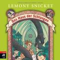 Cover Art for 9783570220870, Das Haus der Schlangen by Lemony Snicket