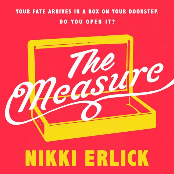Cover Art for 9780008491543, The Measure by Nikki Erlick, Julia Whelan