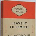 Cover Art for B001AGF2BU, Leave it to Psmith by P. G. Wodehouse