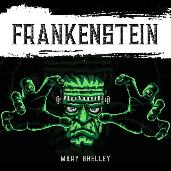 Cover Art for 9781664938243, Frankenstein by Mary Shelley