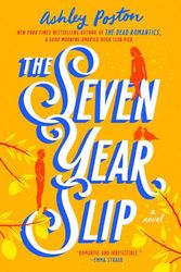 Cover Art for 9780593336502, The Seven Year Slip by Ashley Poston