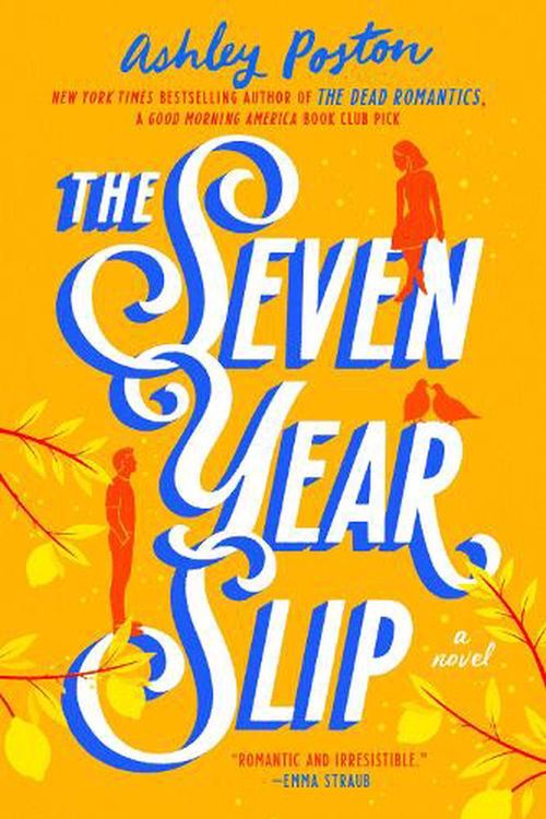 Cover Art for 9780593336502, The Seven Year Slip by Ashley Poston