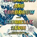 Cover Art for 9780593607831, Tomorrow, and Tomorrow, and Tomorrow by Gabrielle Zevin