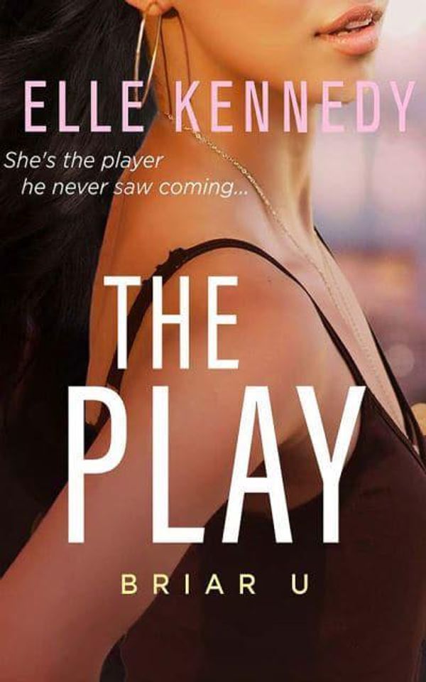 Cover Art for 9781713539292, The Play: 3 by Elle Kennedy