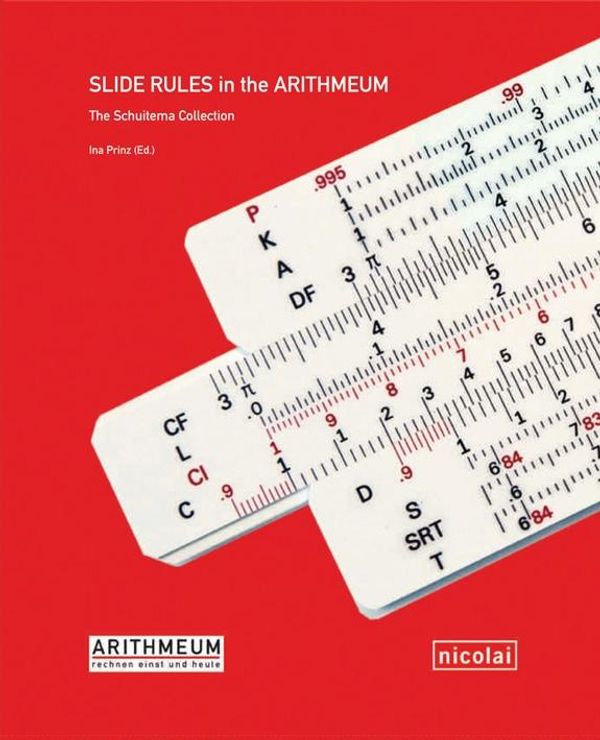Cover Art for 9783894798338, Slide Rules in the Arithmeum by Prinz Ina