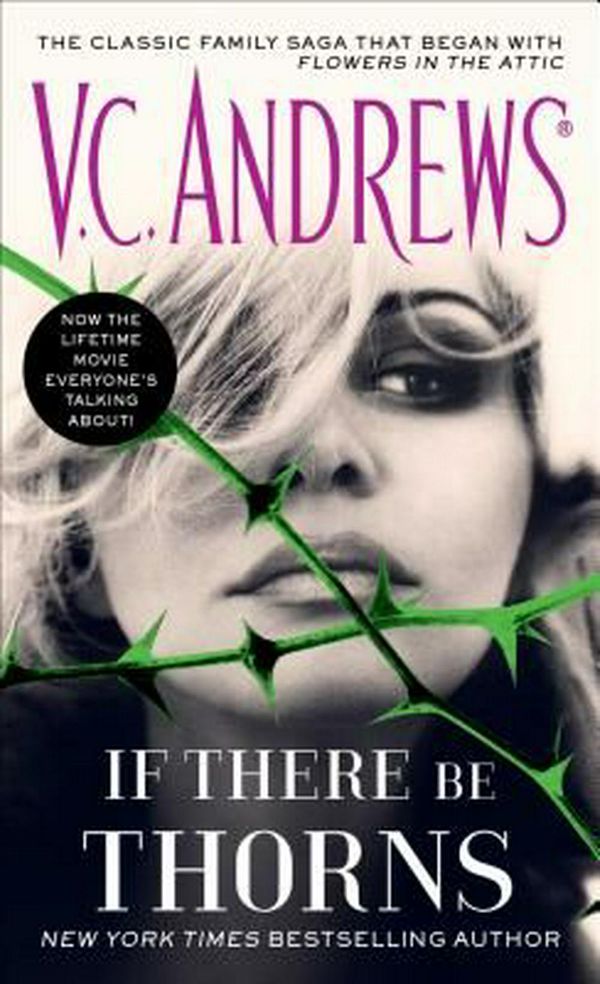 Cover Art for 9781476799469, If There Be Thorns (Dollanganger) by V C. Andrews
