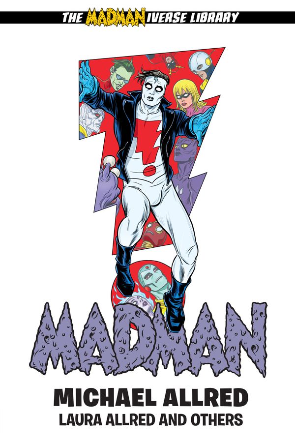 Cover Art for 9781506730042, Madman Library Edition Volume 4 by Michael Allred