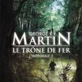 Cover Art for 9782290022160, Le Trone de Fer, L'Integrale - 3 (Semi-Poche) (French Edition) by George Martin