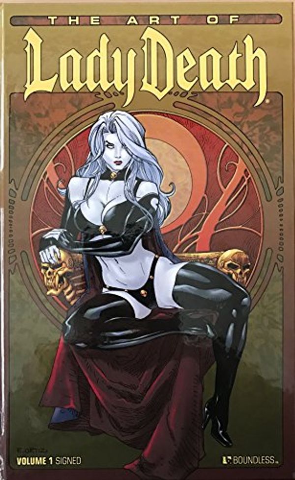 Cover Art for 9781592911400, ART OF LADY DEATH HC VOL 01 SIGNED AND NUMBERED EDITION by Brian Pulido
