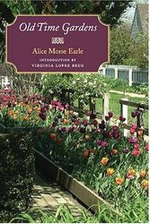 Cover Art for 9781584654186, Old Time Gardens by Alice Morse Earle