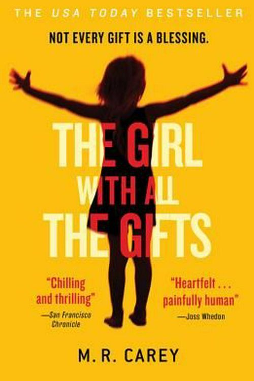 Cover Art for 9780316334754, The Girl with All the Gifts by M. R. Carey