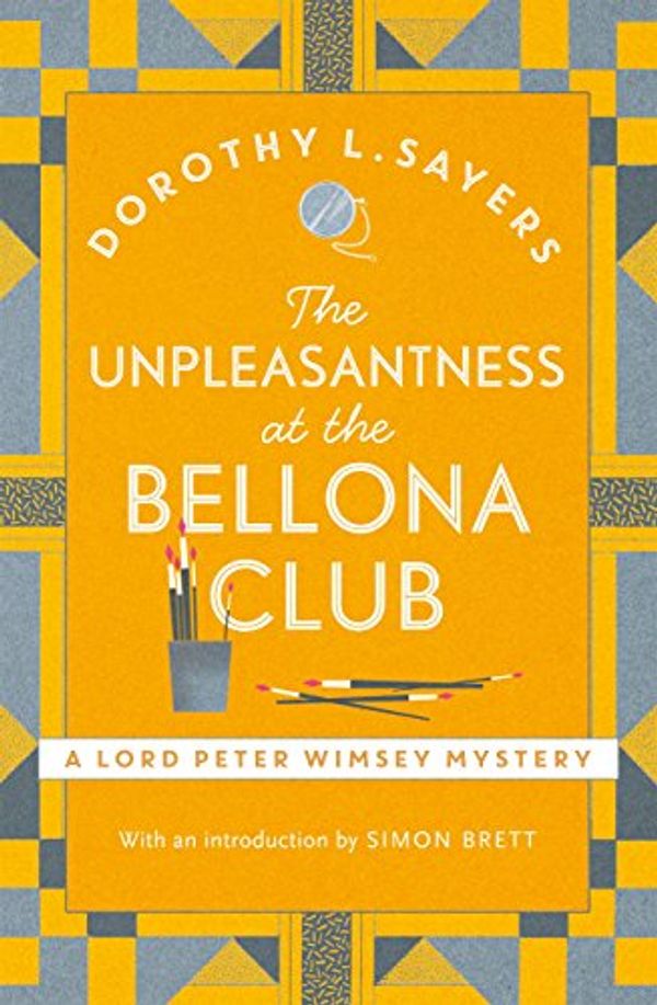 Cover Art for B003LPV5KK, The Unpleasantness at the Bellona Club: Lord Peter Wimsey Book 4 (Lord Peter Wimsey Series 5) by Dorothy L. Sayers