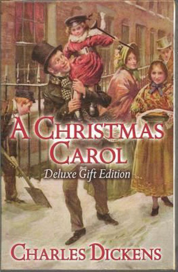 Cover Art for 9781848581777, A Christmas Carol by Charles Dickens