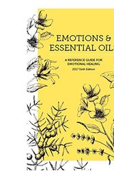 Cover Art for 9780999154915, Emotions and Essential Oils, 6th Edition by Enlighten