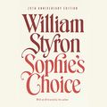 Cover Art for B00NPB2YE6, Sophie's Choice by William Styron