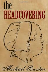Cover Art for 9781481947015, The Headcovering by Michael Bunker