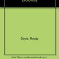 Cover Art for 9780745135823, Paddy Clarke Ha Ha Ha (Paragon Softcover Large Print Books) by Roddy Doyle