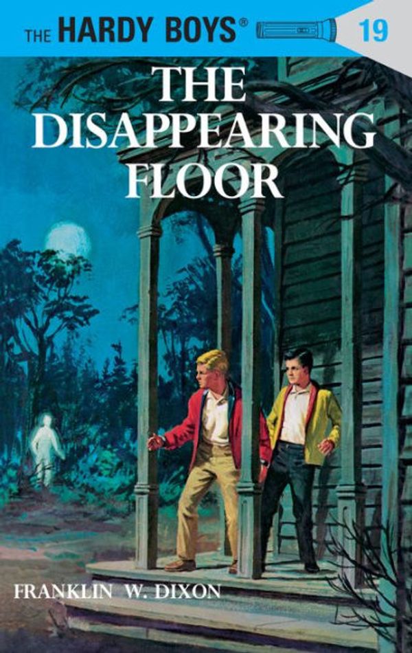 Cover Art for 9781101076330, Hardy Boys 19: The Disappearing Floor by Franklin W. Dixon