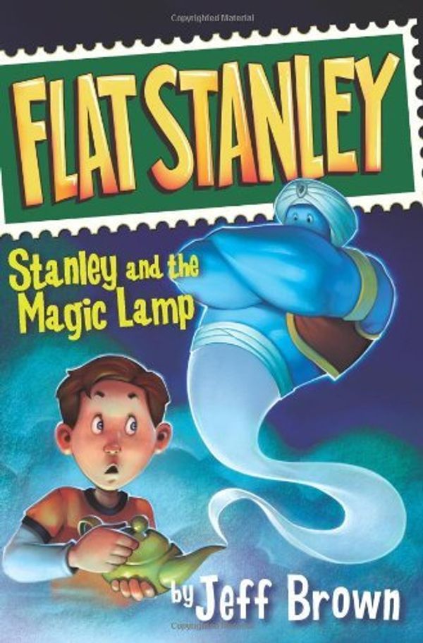 Cover Art for 9780606339629, Stanley and the Magic Lamp by Jeff Brown
