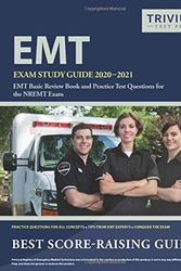 Cover Art for 9781635306033, EMT Exam Study Guide 2020-2021: EMT Basic Review Book and Practice Test Questions for the NREMT Exam by Trivium Medical Technician Exam Prep team