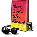 Cover Art for 9781611205657, Other People We Married by Emma Straub