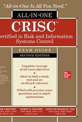 Cover Art for 9781260473339, CRISC Certified in Risk and Information Systems Control All-in-One Exam Guide, Second Edition by Gregory, Peter H., Rogers, Bobby E., Dunkerley, Dawn