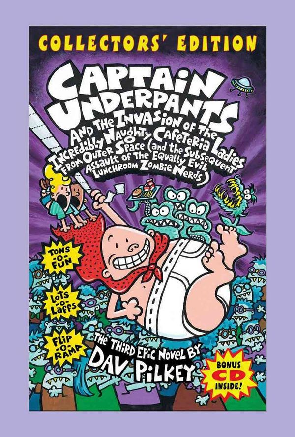 Cover Art for 9780545073028, Captain Underpants and the Invasion of the Incredibly Naughty Cafeteria Ladies from Outer Space by Dav Pilkey