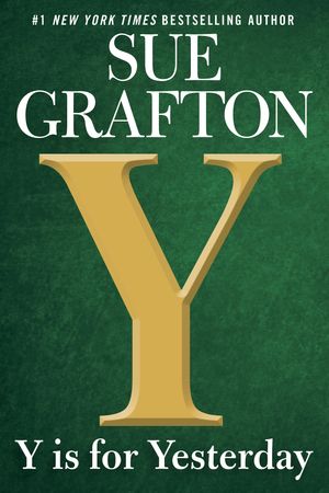 Cover Art for 9780525536703, Y is for Yesterday by Sue Grafton