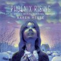 Cover Art for 9781441818218, Phoenix Rising by Karen Hesse
