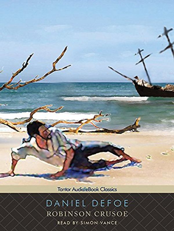 Cover Art for 9781400156924, Robinson Crusoe by Daniel Defoe