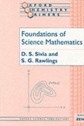 Cover Art for 9780198504283, Foundations of Science Mathematics by Rawlings Sivia