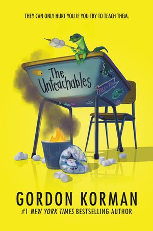 Cover Art for 9780062563903, The Unteachables by Gordon Korman