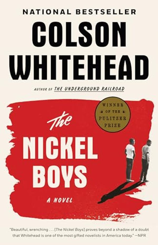 Cover Art for 9780385693981, The Nickel Boys by Colson Whitehead