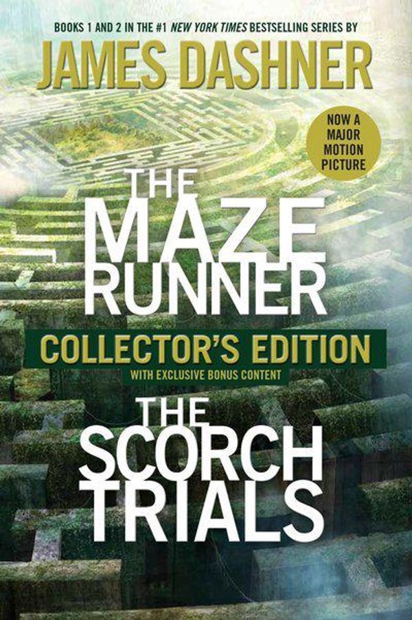 Cover Art for 9780553538243, The Maze Runner and the Scorch Trials: The Collector’s Edition (Maze Runner, Book One and Book Two) by James Dashner