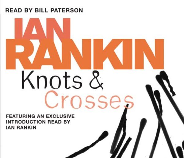 Cover Art for 9780752890036, Knots and Crosses by Ian Rankin