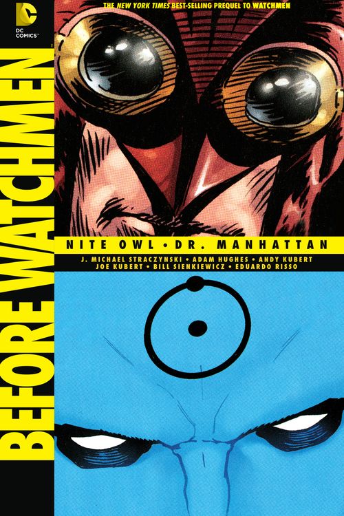 Cover Art for 9781401245146, Before Watchmen Nite Owl/Dr. Manhattan by J. Michael Straczynski