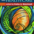 Cover Art for 9781462507160, Art Therapy and Health Care by Cathy A. Malchiodi